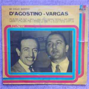 Ángel D'Agostino, Angel Vargas - Mi Viejo Barrio FLAC