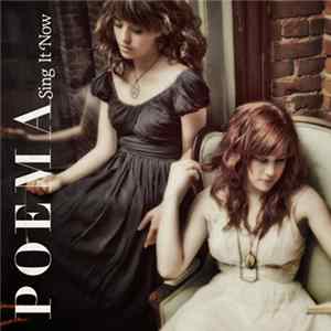 Poema - Sing It Now FLAC