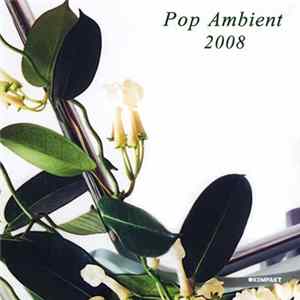 Various - Pop Ambient 2008 FLAC