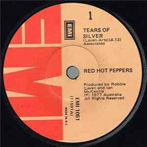 Red Hot Peppers - Tears Of Silver FLAC