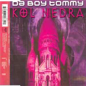 Da Boy Tommy - Kol Nedra FLAC