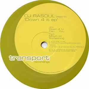 DJ Rasoul - Down 4 It EP FLAC