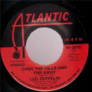 Led Zeppelin - Over The Hills And Far Away FLAC