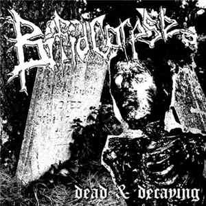 Bifid Corpse - Dead & Decaying FLAC