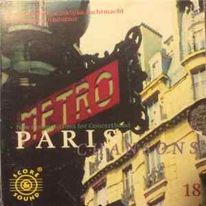 Kapel Van De Koninklijke Luchtmacht, Jos Pommer - New Compositors For Concert Band 18 "Paris Chanson" FLAC