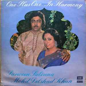 Parween Sultana & Mohd. Dilshad Khan - One Plus One In Harmony FLAC