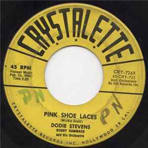 Dodie Stevens, Bobby Hammack And His Orchestra - Pink Shoe Laces FLAC