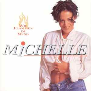 Michelle - Wie Flammen Im Wind FLAC