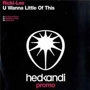 Ricki-Lee - U Wanna Little Of This FLAC