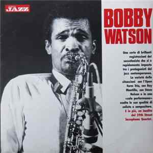 Bobby Watson - Bobby Watson FLAC