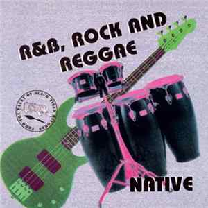 Native - R&B Rock & Reggae FLAC
