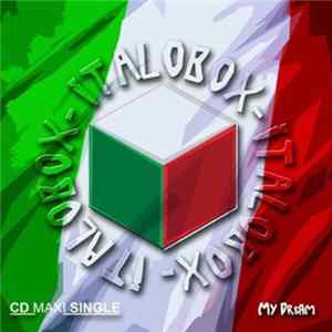 Italobox - My Dream FLAC