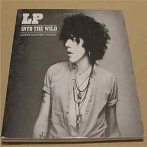LP - Into The Wild (Live At EastWest Studios) FLAC
