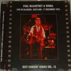 Paul McCartney & Wings - Live In Glasgow, Scotland. 17 December 1979. FLAC