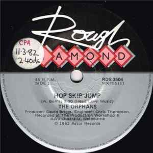 The Orphans - Hop Skip Jump FLAC