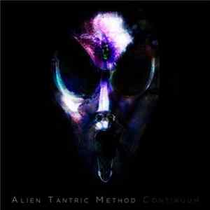 Alien Tantric Method - Continuum FLAC