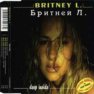 Britney L. - Deep Inside FLAC