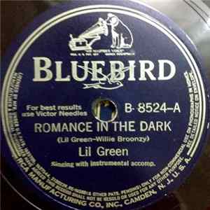 Lil Green - Romance In The Dark / What Have I Done? FLAC