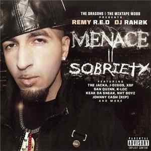 Remy Red - Menace II Sobriety FLAC