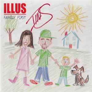 Illus - Family First FLAC
