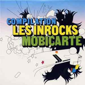 Various - Compilation Les Inrocks Mobicarte FLAC