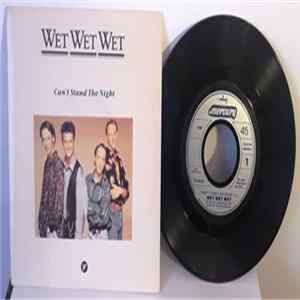 Wet Wet Wet - Can't Stand The Night FLAC