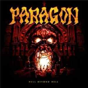 Paragon - Hell Beyond Hell FLAC