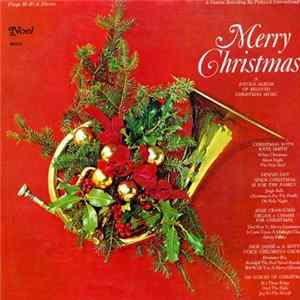Various - Merry Christmas: A Joyous Album Of Beloved Christmas Music FLAC