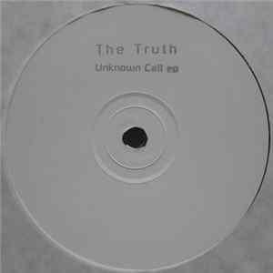 The Truth - Unknown Call EP FLAC