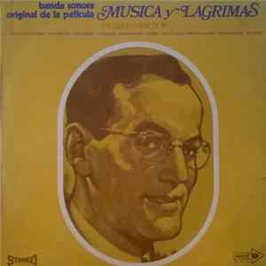 The Universal-International Orchestra, Louis Armstrong Y Sus All Stars - Música Y Lágrimas "The Glenn Miller Story" FLAC