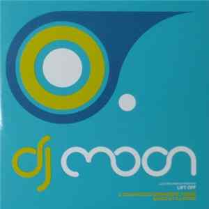 DJ Moon - Lift Off FLAC