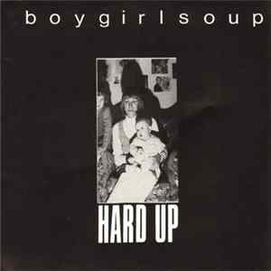 Boy Girl Soup - Hard Up E.P. FLAC