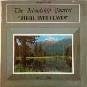 The Friendship Quartet - Stroll Over Heaven FLAC