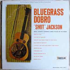 Harold B. "Shot" Jackson - Bluegrass Dobro FLAC