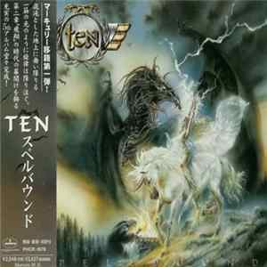 Ten - Spellbound FLAC
