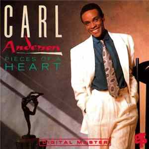 Carl Anderson - Pieces Of A Heart FLAC