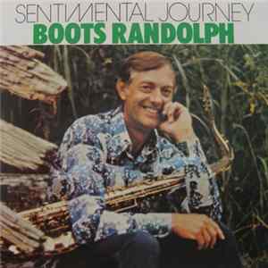 Boots Randolph - Sentimental Journey FLAC