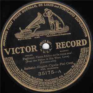 Barbaini - Huguet - Cigada - Pini-Corsi / Augusto Barbaini - Pagliacci-Versa Il Filtro Nella Tazza Sua! (Pour The Potion In His Wine, Love) / Pagliacci-No, Pagliaccio Non Son! FLAC