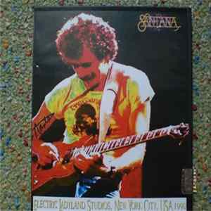 Santana - Electric Ladyland Studios, New York City, USA 08-04-1990 FLAC