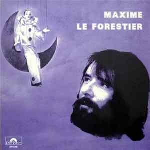 Maxime Le Forestier - Maxime Le Forestier FLAC
