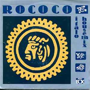 Rococo - Italo House Mix FLAC