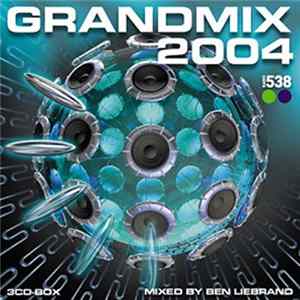 Ben Liebrand - Grandmix 2004 FLAC