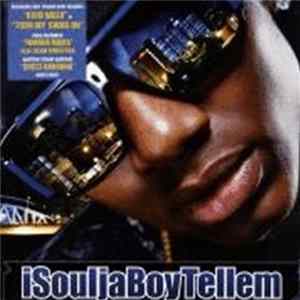 Soulja Boy - ISouljaBoyTellem FLAC