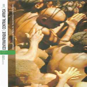 Aka - Centrafrique : Central Africa - Anthologie De La Musique Des Pygmées Aka - Musical Anthology Of The Aka Pygmies FLAC