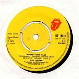 Bill Wyman - Monkey Grip Glue FLAC