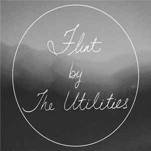 The Utilities - Flint FLAC