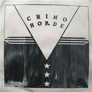 Chino Horde - Chino Horde FLAC