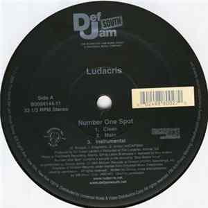 Ludacris - Number One Spot / Who Not Me FLAC