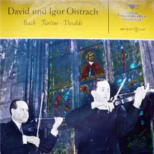 David Und Igor Oistrach - Bach – Tartini – Vivaldi FLAC