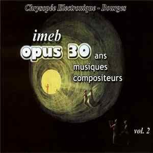 Various - IMEB Opus 30 Vol. 2 (1984-1999) FLAC